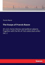 The Essays of Francis Bacon