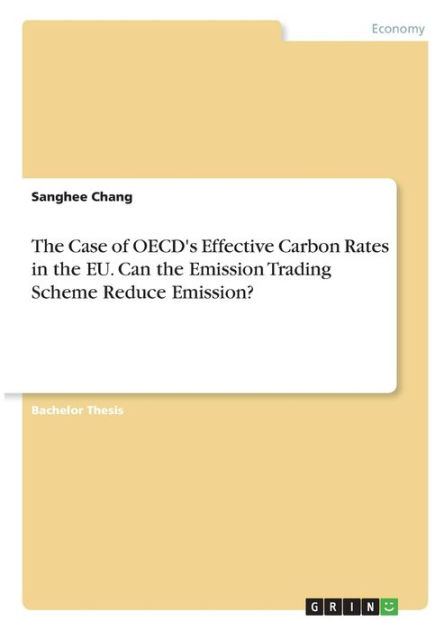 The Case Of OECD's Effective Carbon Rates In The EU. Can The Emission ...