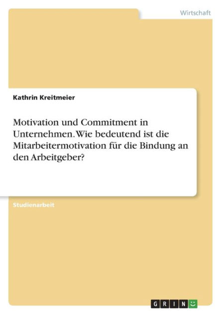 motivation-und-commitment-in-unternehmen-wie-bedeutend-ist-die