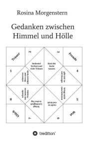 Title: Gedanken zwischen Himmel und Hölle: Gedichte, Author: Rosina Morgenstern