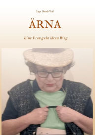 Title: ï¿½RNA: Eine Frau geht ihren Weg, Author: Inge Diesel-Voï