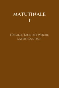 Title: Matutinale I: Für alle Tage der Woche, Author: Rosa Hofer