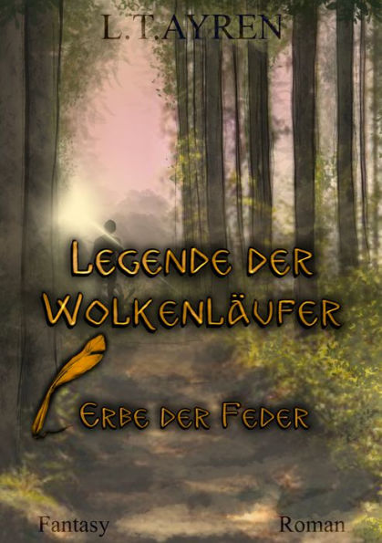 Legende der Wolkenläufer: Erbe der Feder