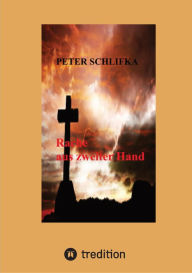 Title: Rache aus zweiter Hand, Author: Peter Schlifka