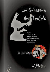 Title: Im Schatten des Teufels: Ein Heiligbrück-Krimi, Author: Werner Meier
