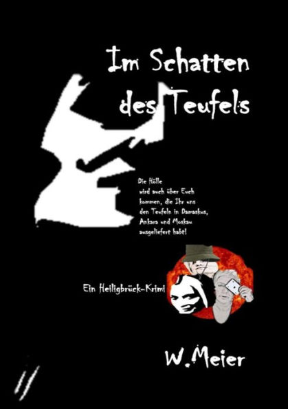 Im Schatten des Teufels: Ein Heiligbrück-Krimi