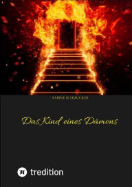 Title: Das Kind eines Dämons, Author: Sabine Schmucker