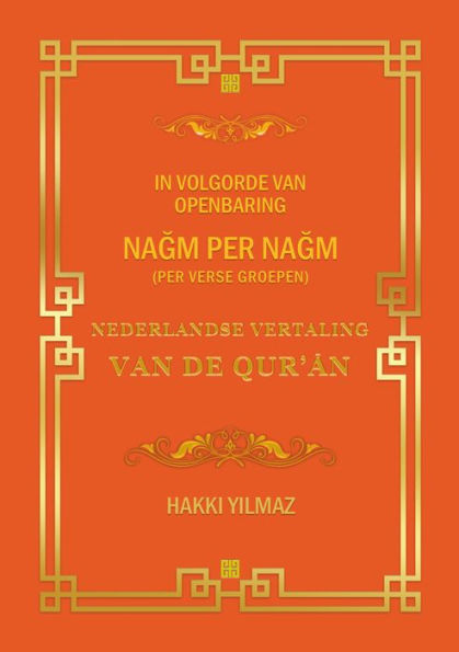 NEDERLANDSE VERTALING VAN DE QUR'AN: PER VERSE GROEPEN