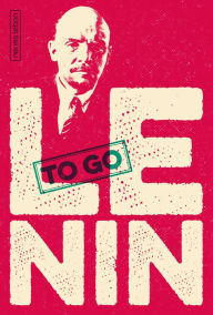 Title: Lenin to go: Nützliche Zitate, Author: W. I. Lenin