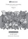 BABADADA black-and-white, O'zbek tili (Lotin yozuvida) - italiano, suratli lugʻat - dizionario illustrato: Uzbek (latin characters) - Italian, visual dictionary