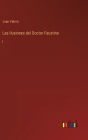 Las Ilusiones del Doctor Faustino: I