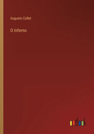 Title: O Inferno, Author: Augusto Callet