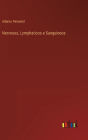 Nervosos, Lymphaticos e Sanguineos