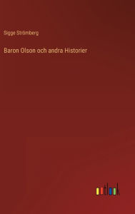Title: Baron Olson och andra Historier, Author: Sigge Strömberg