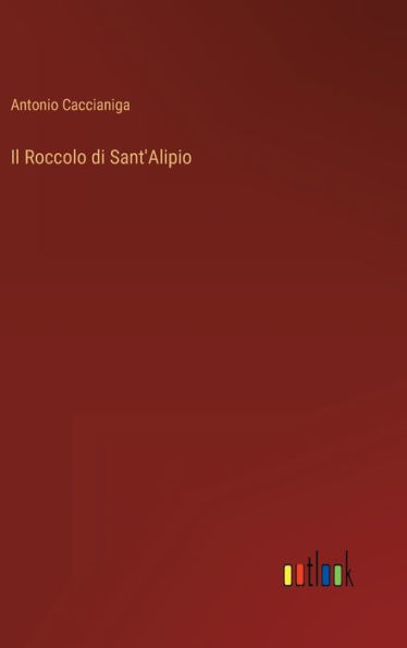 Il Roccolo di Sant'Alipio