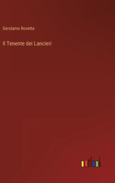Il Tenente dei Lancieri