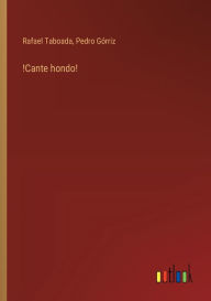 Title: !Cante hondo!, Author: Rafael Taboada