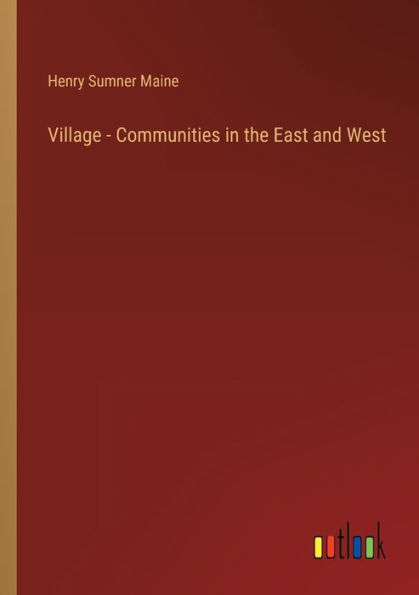 Village - Communities in the East and West