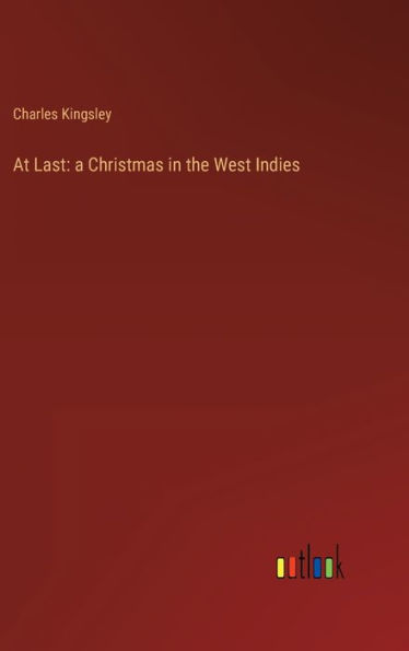 At Last: a Christmas in the West Indies