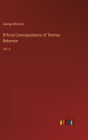 Official Correspondence of Thomas Bekynton: Vol. II