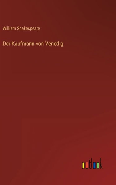 Der Kaufmann von Venedig