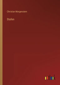 Title: Stufen, Author: Christian Morgenstern