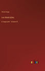 Les Misï¿½rables: in large print - Volume III