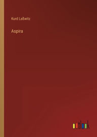 Title: Aspira, Author: Kurd Laßwitz