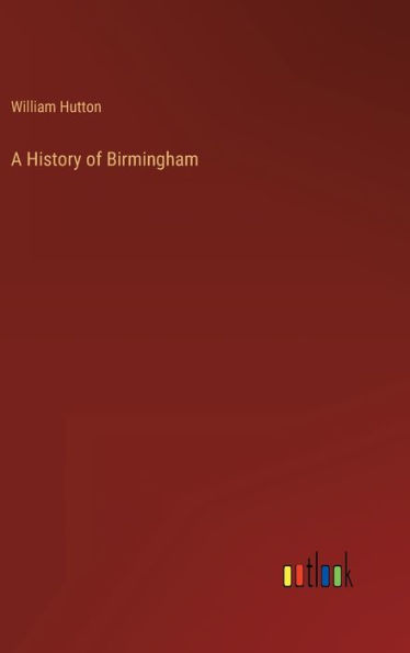 A History of Birmingham