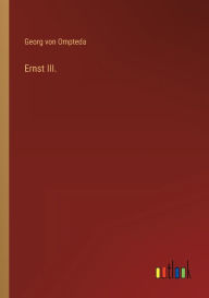 Title: Ernst III., Author: Georg von Ompteda