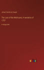 The Last of the Mohicans; A narrative of 1757: in large print