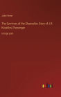 The Survivors of the Chancellor; Diary of J.R. Kazallon, Passenger: in large print