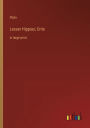 Lesser Hippias; Crito: in large print