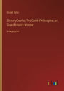 Dickory Cronke; The Dumb Philosopher, or, Great Britain's Wonder: in large print