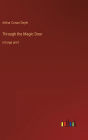Through the Magic Door: in large print