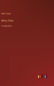 Merry Tales: in large print
