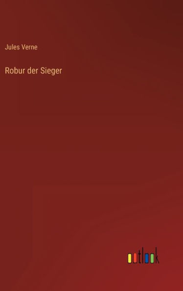 Robur der Sieger