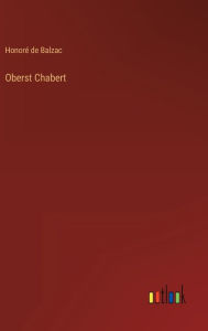 Title: Oberst Chabert, Author: Honorï de Balzac