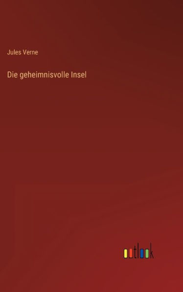 Die geheimnisvolle Insel