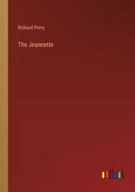 Title: The Jeannette, Author: Richard Perry