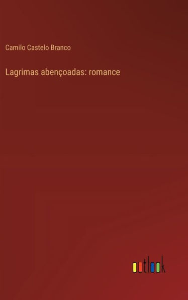 Lagrimas abenï¿½oadas: romance