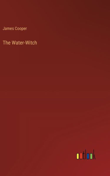 The Water-Witch