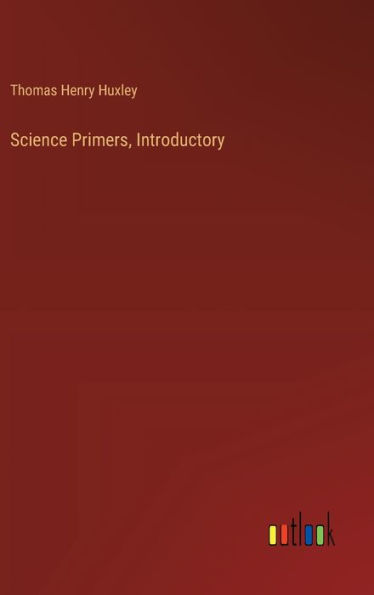 Science Primers, Introductory