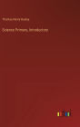 Science Primers, Introductory
