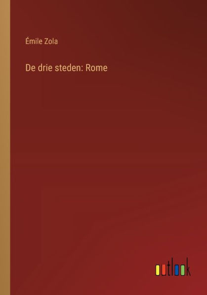 De drie steden: Rome