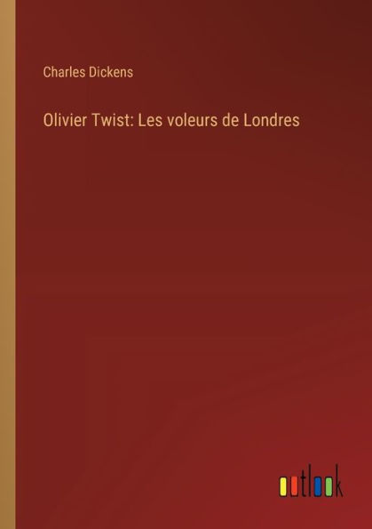 Olivier Twist: Les voleurs de Londres