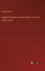 Viaggj del Capitano Lemuel Gulliver in Diversi Paesi Lontani