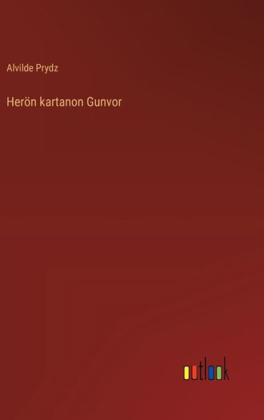 Herï¿½n kartanon Gunvor