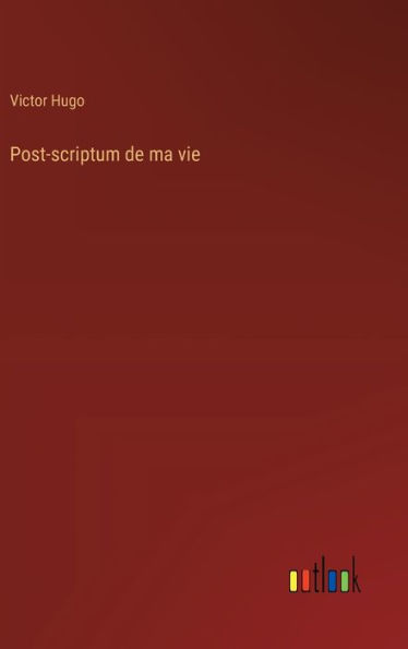 Post-scriptum de ma vie