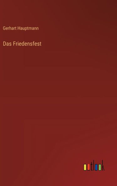 Das Friedensfest